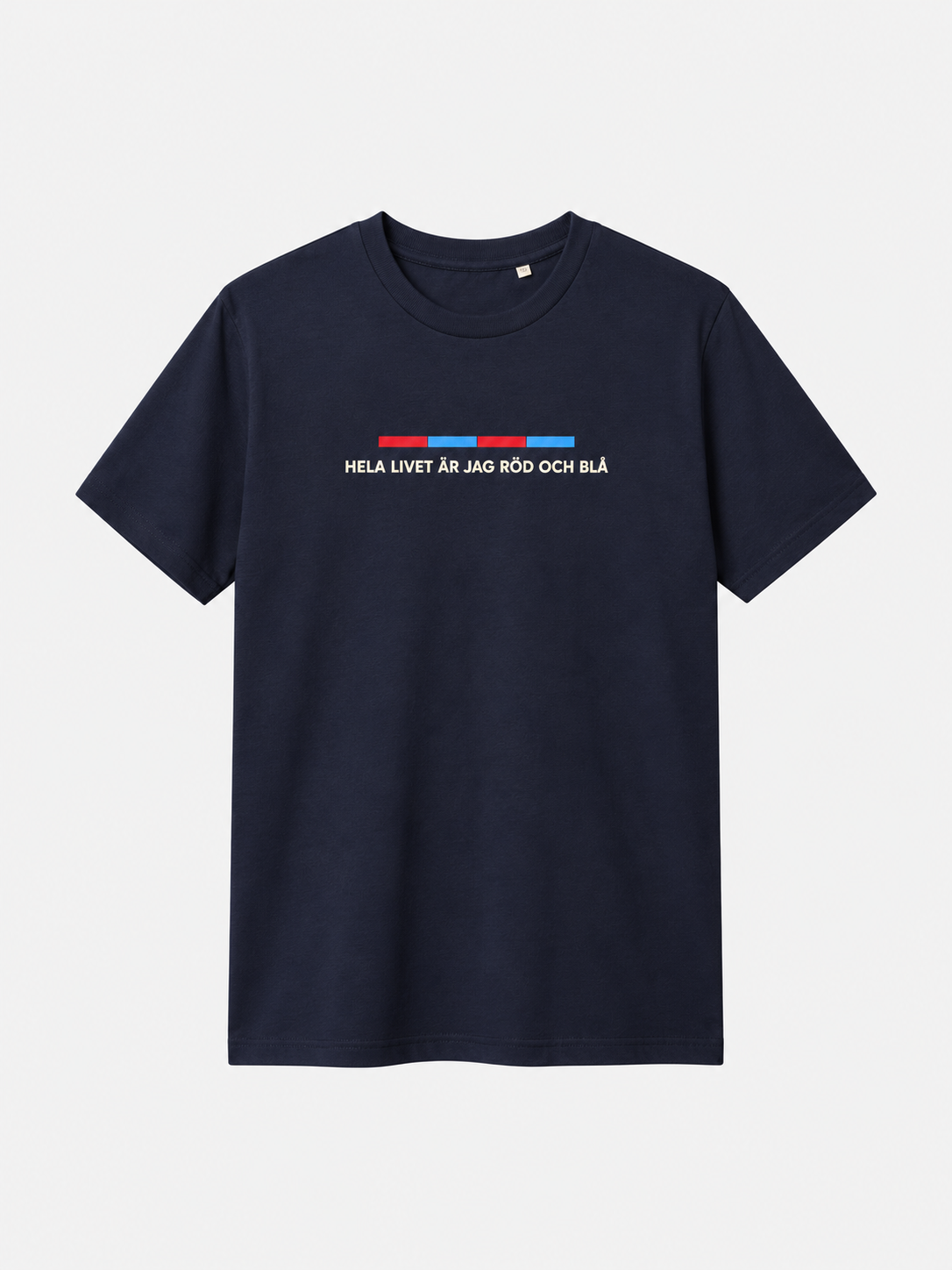T-shirt Hela livet är jag röd och blå