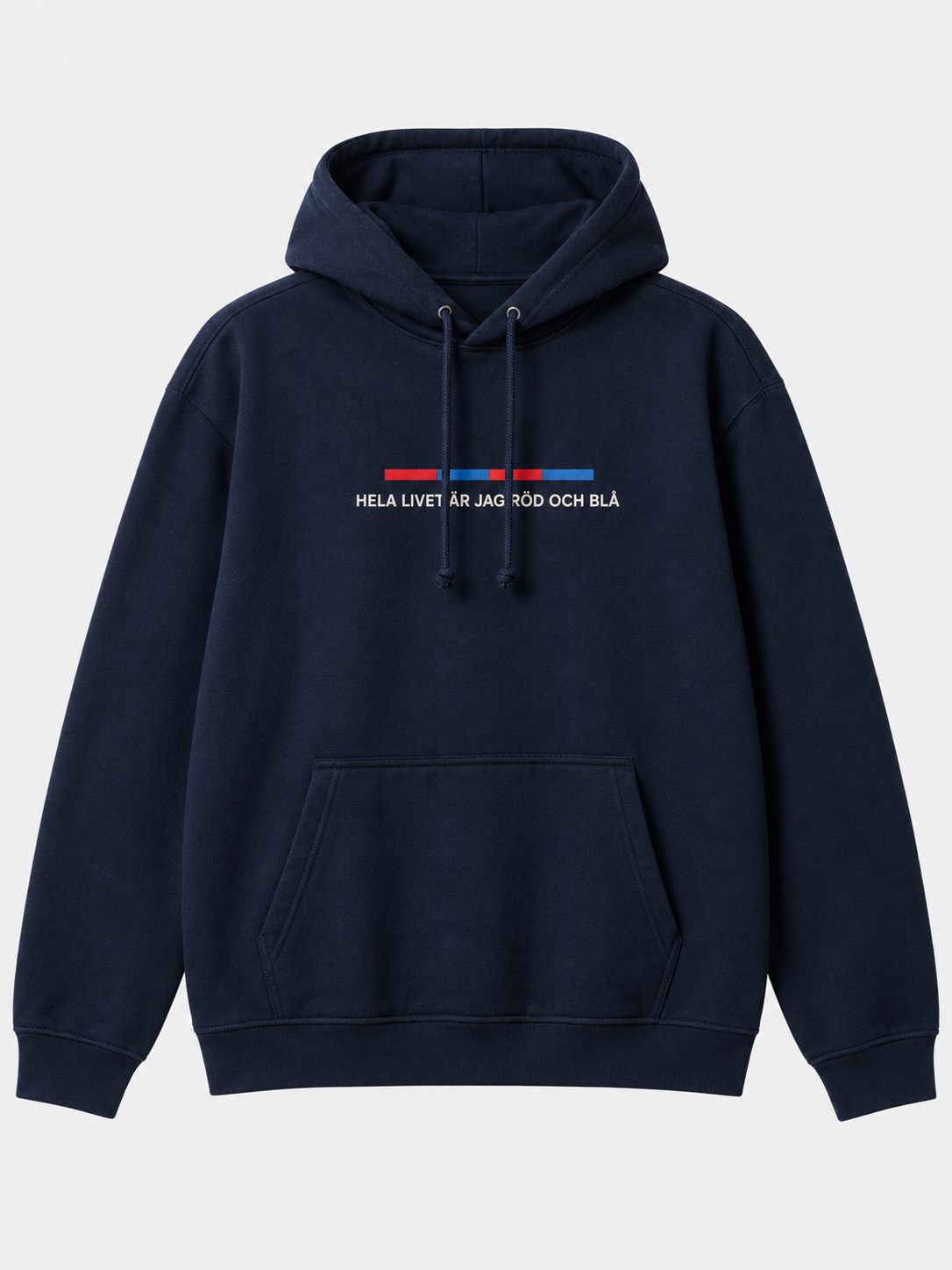 Hoodie Hela Livet är jag röd och blå